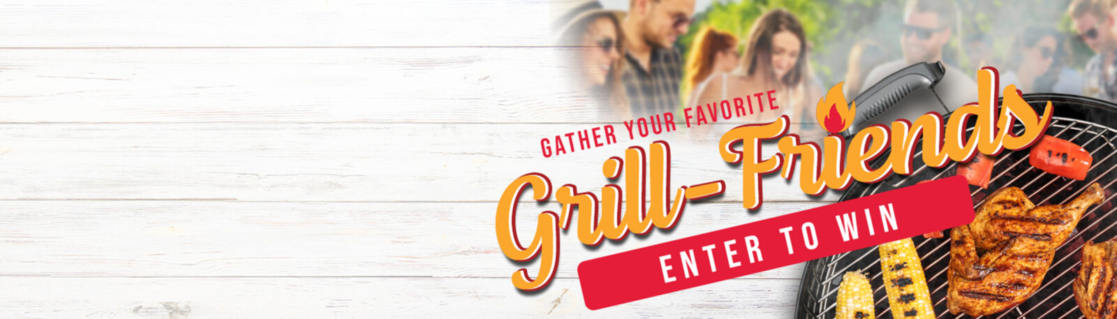 Grill Friends Promotion